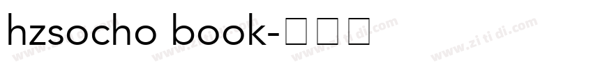 hzsocho book字体转换